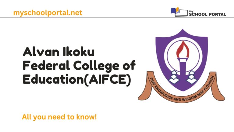 Alvan Ikoku Federal College of Education(AIFCE)