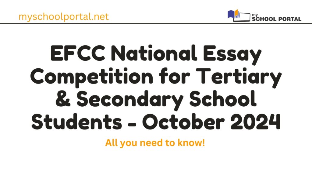 EFCC National Essay Competition for Tertiary & Secondary School Students - October 2024