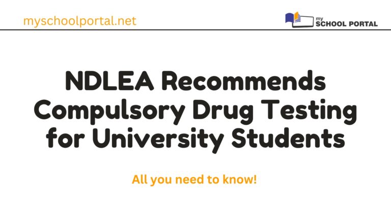 NDLEA Recommends Compulsory Drug Testing for University Students