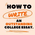 an Outstanding College Essay