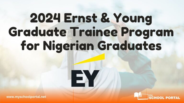 2024 Ernst & Young Graduate Trainee Program for Nigerian Graduates