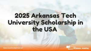 2025 Arkansas Tech University Scholarship in the USA | How to Apply