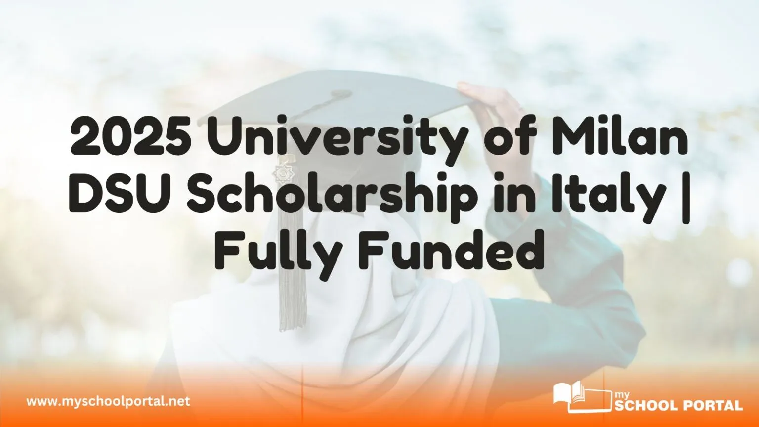 2025 University of Milan DSU Scholarship in Italy | Fully Funded