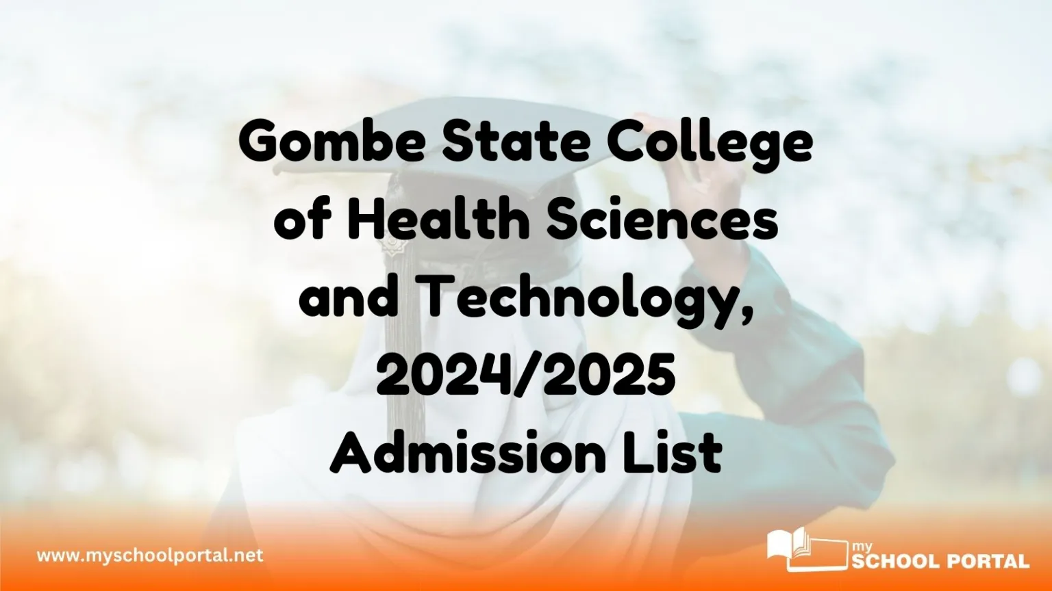 Gombe State College of Health Sciences and Technology, 2024/2025 Admission List