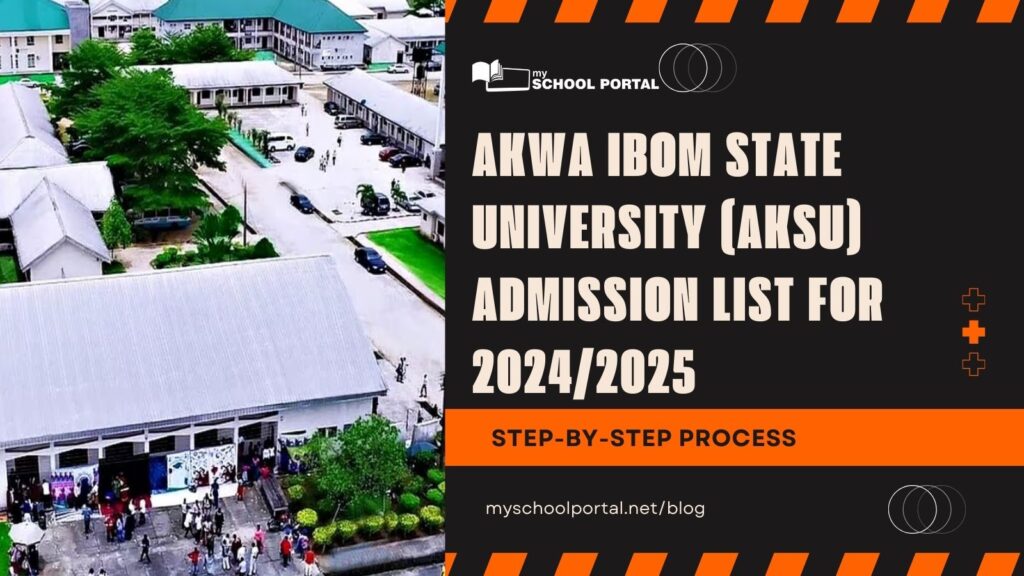 Akwa Ibom State University (AKSU) Admission List for 2024/2025