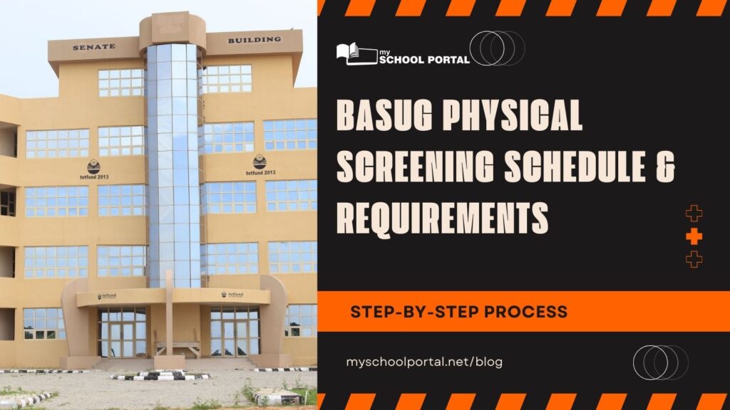 BASUG Physical Screening Schedule & Requirements