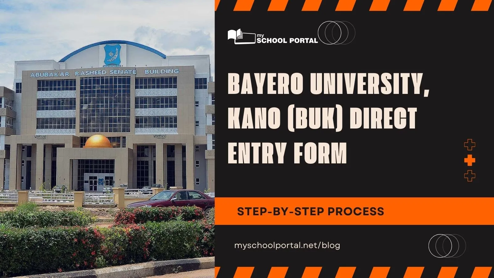 Bayero University, Kano (BUK) Direct Entry Form: Step-by-Step Application and Eligibility