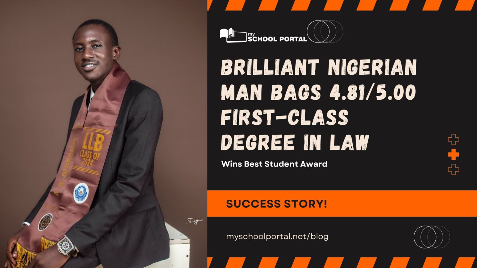 Brilliant Nigerian Man Bags 4.81/5.00 First-Class Degree in Law