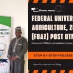 Federal University of Agriculture, Zuru (FUAZ) Post UTME: Courses, Cut-Off Marks, and Application Process