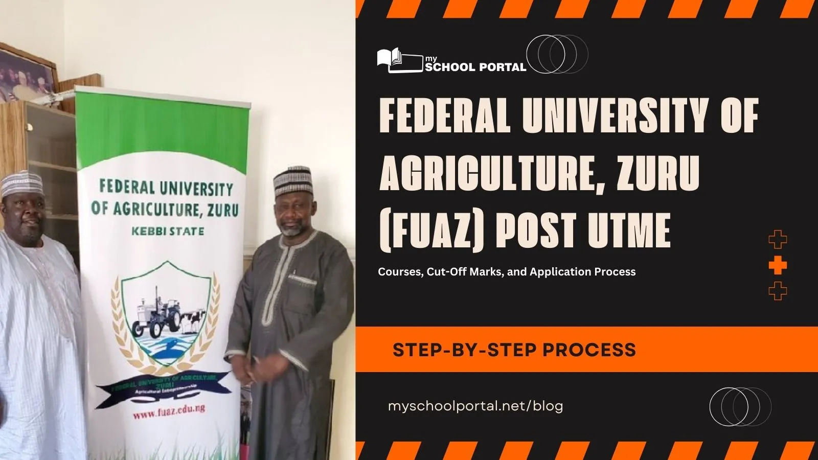 Federal University of Agriculture, Zuru (FUAZ) Post UTME: Courses, Cut-Off Marks, and Application Process