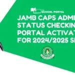 JAMB CAPS Admission Status Checking Portal Activated for 2024/2025 Session