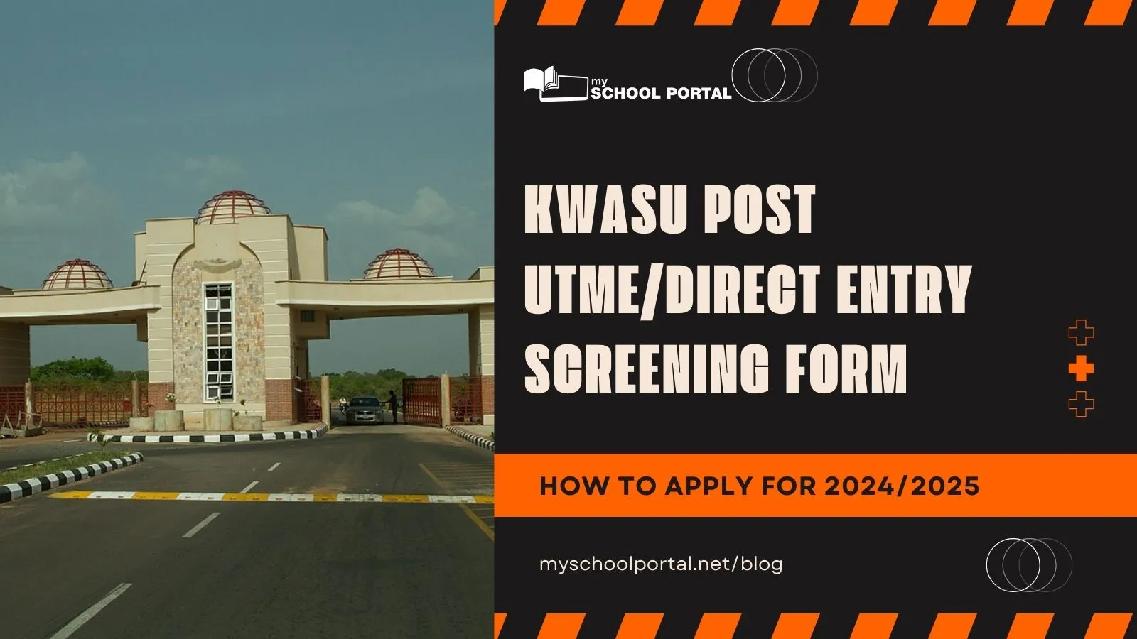 KWASU Post UTME/Direct Entry Screening Form [UPDATED] – 2024/2025 Session