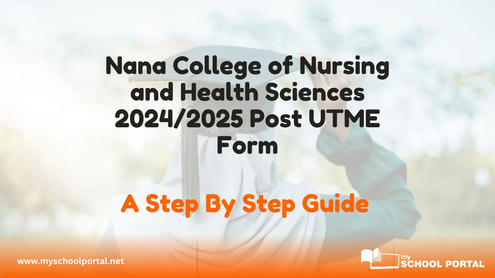 Nana College of Nursing and Health Sciences 2024/2025 Post UTME Form