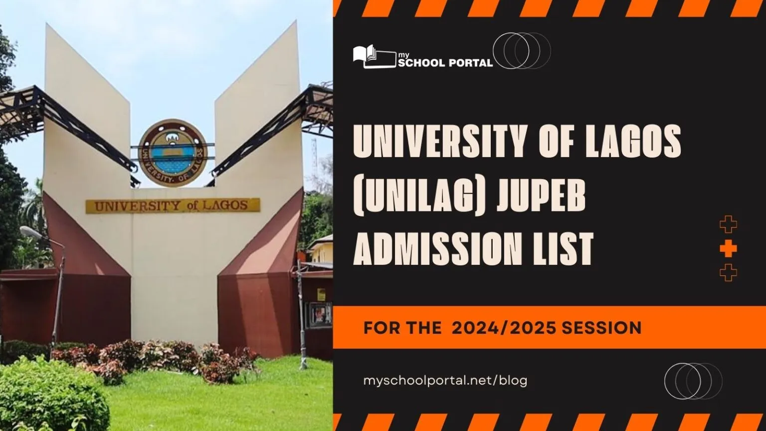 University of Lagos (UNILAG) JUPEB Admission List – 2024/2025 Session