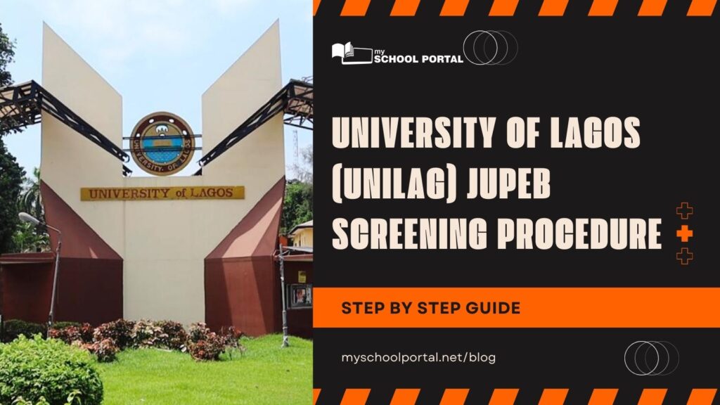 University of Lagos (UNILAG) JUPEB Screening