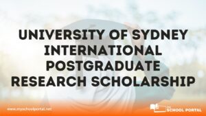 University of Sydney International Postgraduate Research Scholarship