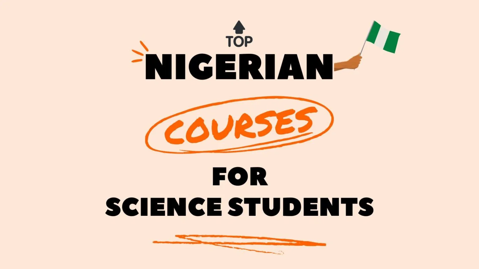 top nigerian university courses for science students