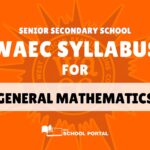 WAEC syllabus: General mathematics