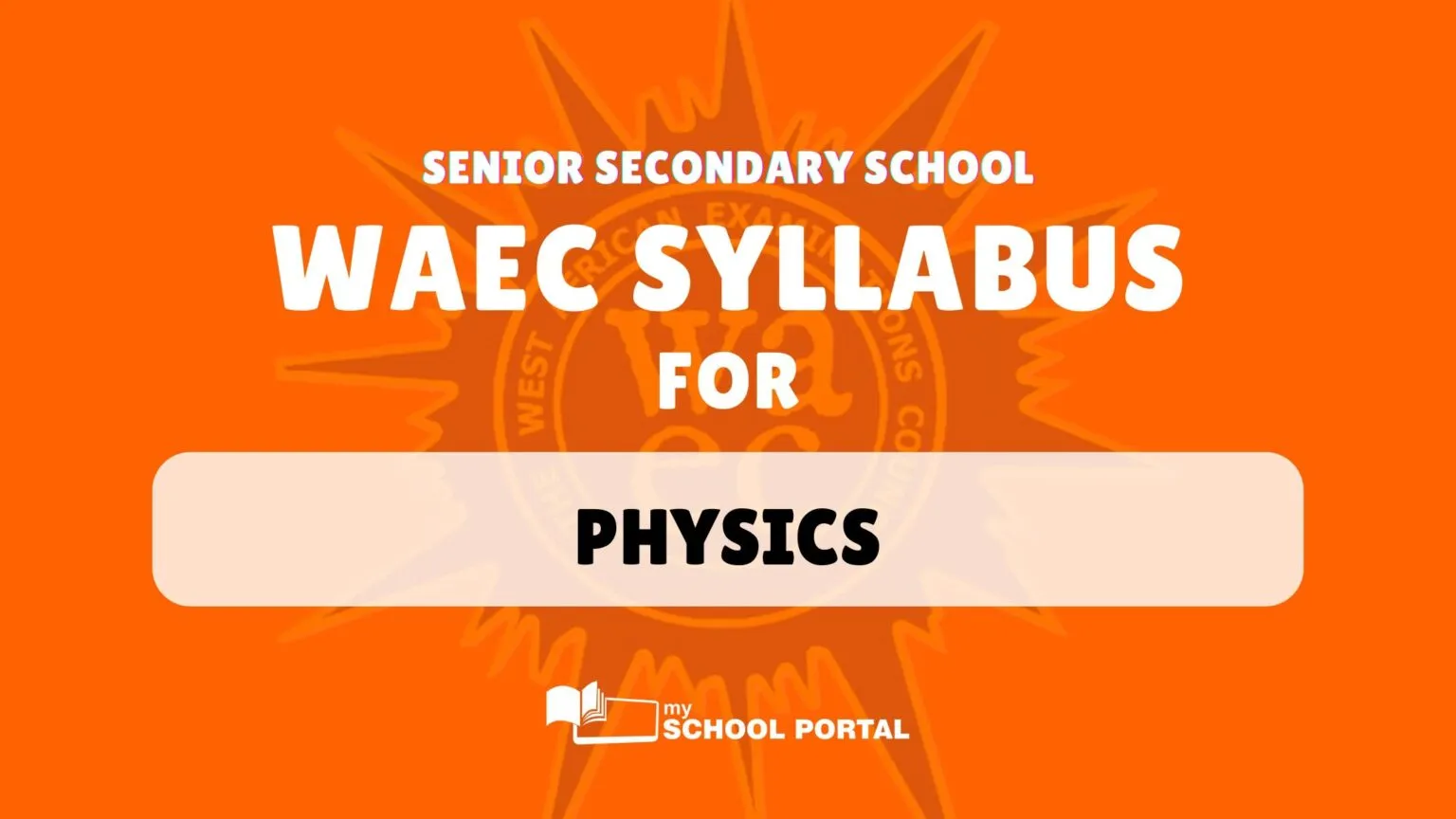 WAEC syllabus for physics