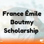 France Émile Boutmy Scholarship