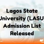 Lagos State University (LASU) Admission List Released