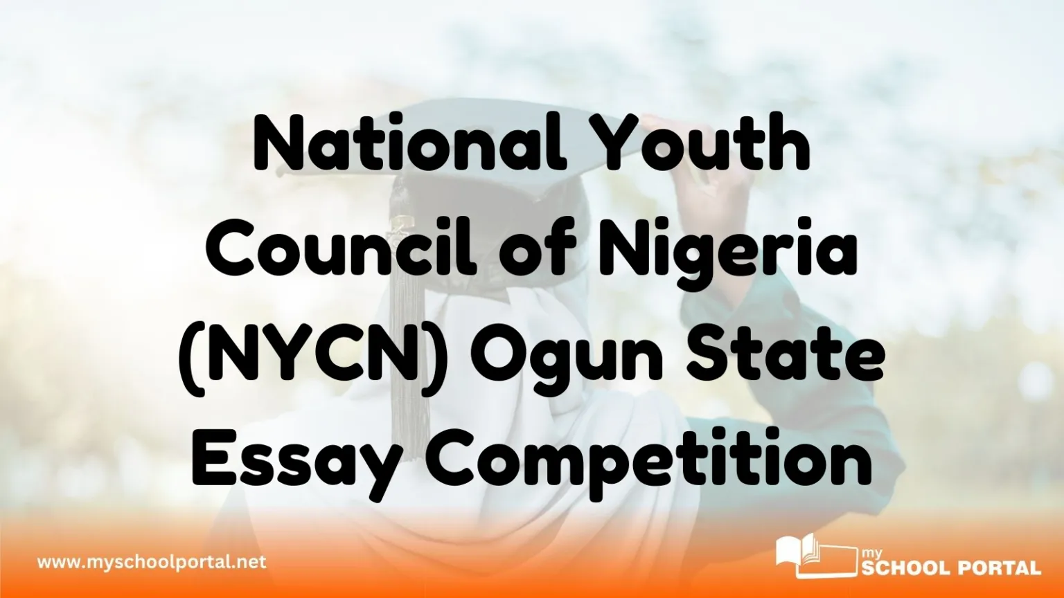 National Youth Council of Nigeria (NYCN) Ogun State Essay Competition