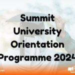 Summit University Orientation Programme 2024