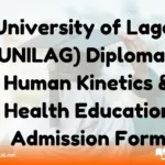 University of Lagos (UNILAG) Diploma in Human Kinetics & Health Education Admission Form