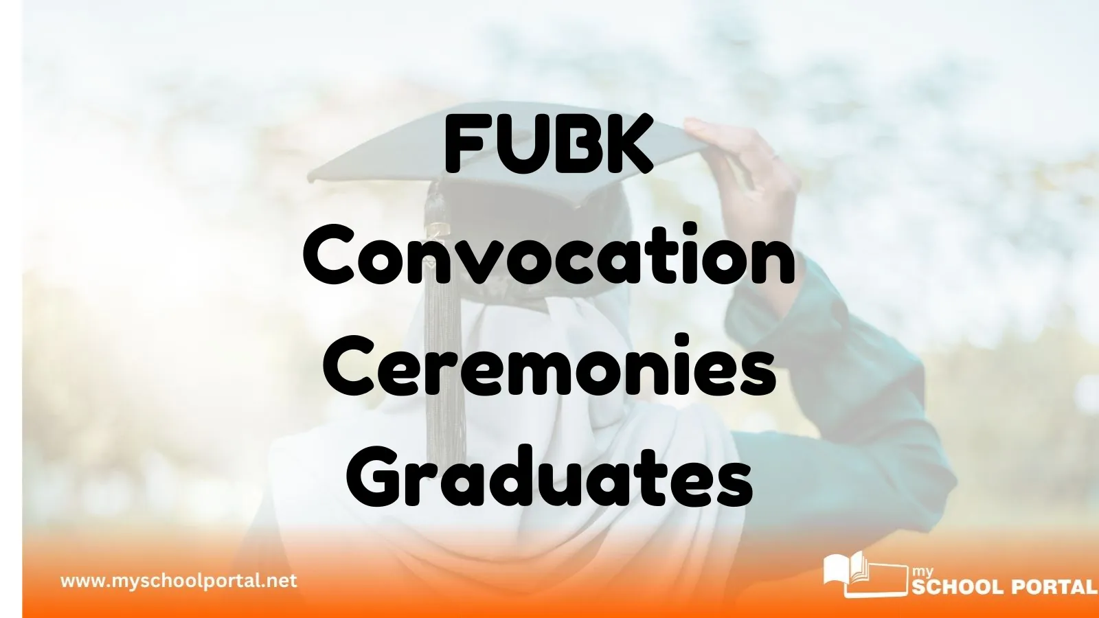 FUBK Convocation Ceremonies Graduates