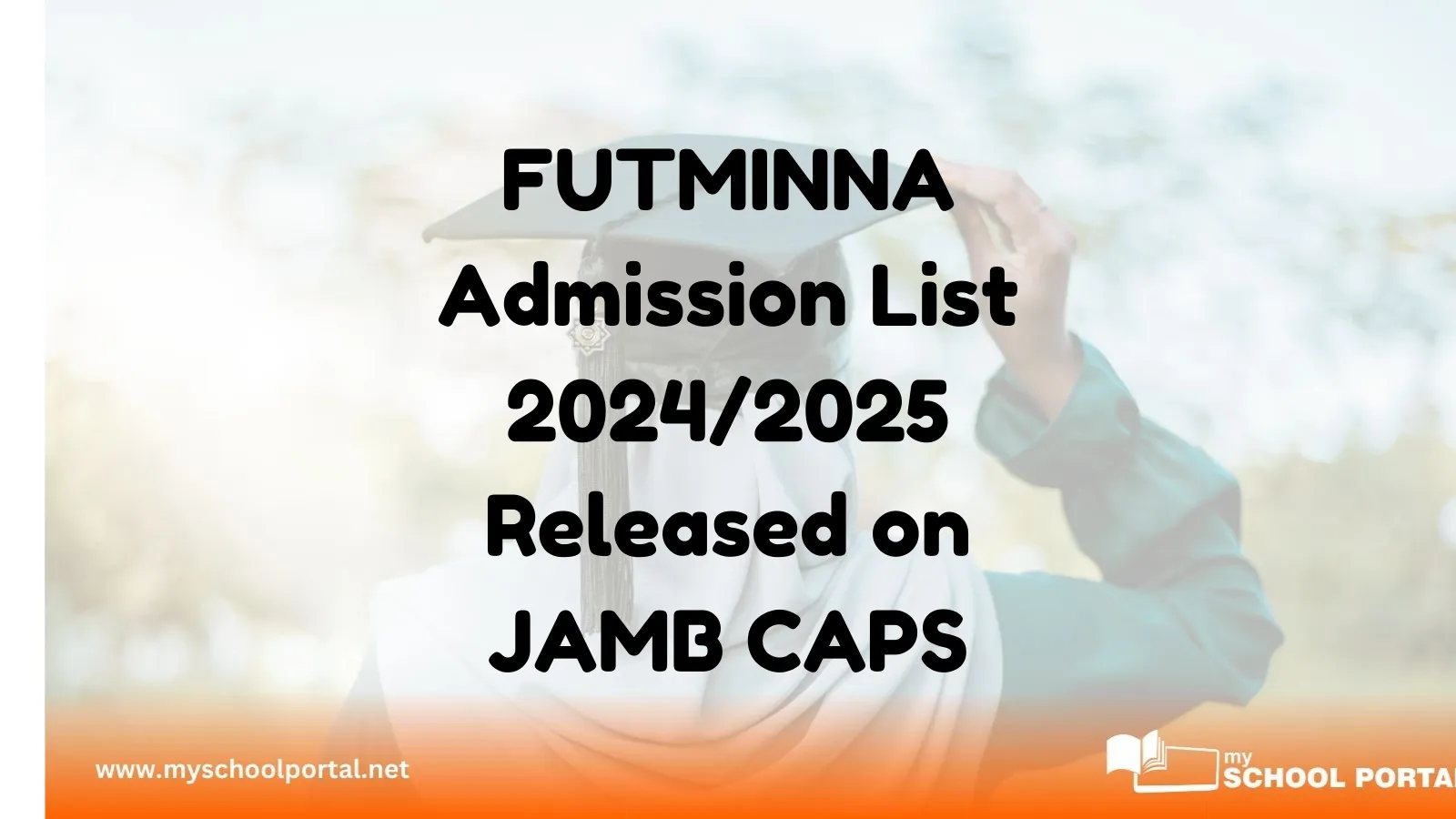 FUTMINNA Admission List 2024/2025 Released on JAMB CAPS