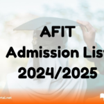 AFIT Admission List for 2024/2025