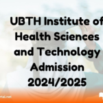 UBTH Institute of Health Sciences and Technology Admission 2024/2025