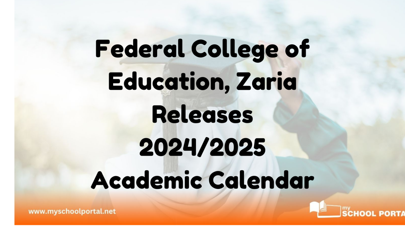 Federal College of Education, Zaria Releases 2024/2025 Academic Calendar