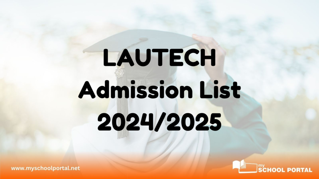 LAUTECH Admission List 2024/2025