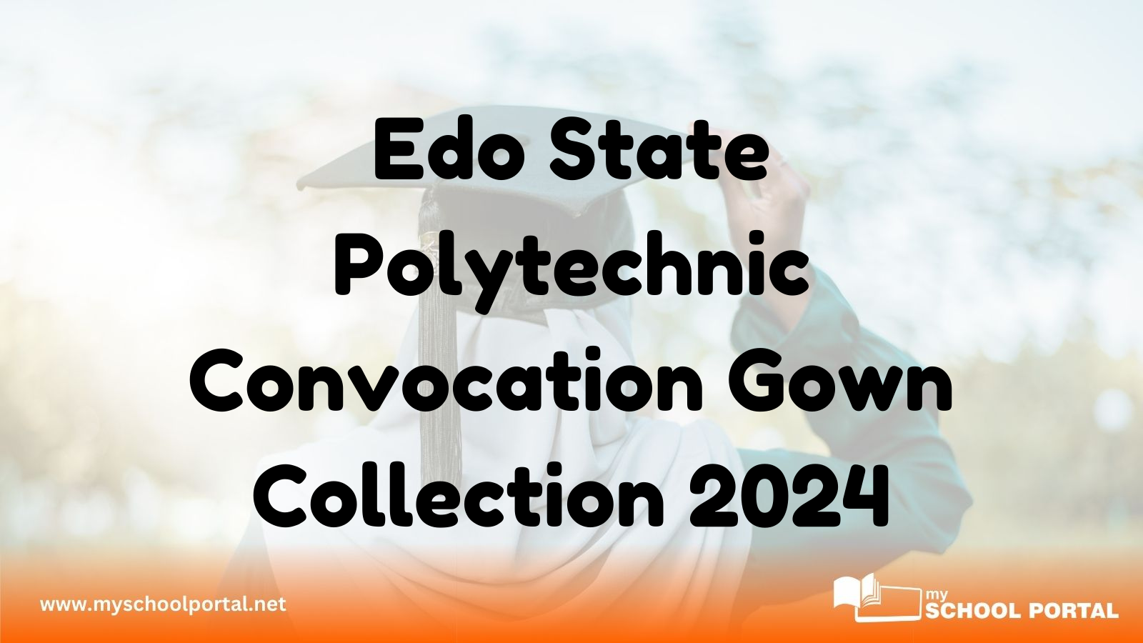 Edo State Polytechnic Convocation Gown Collection 2024