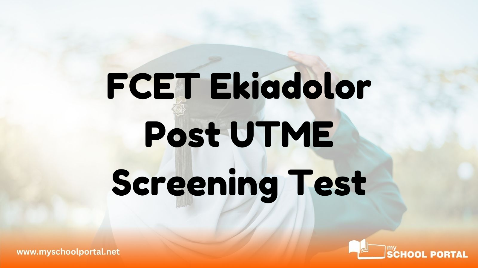 FCET Ekiadolor Post UTME Screening Test