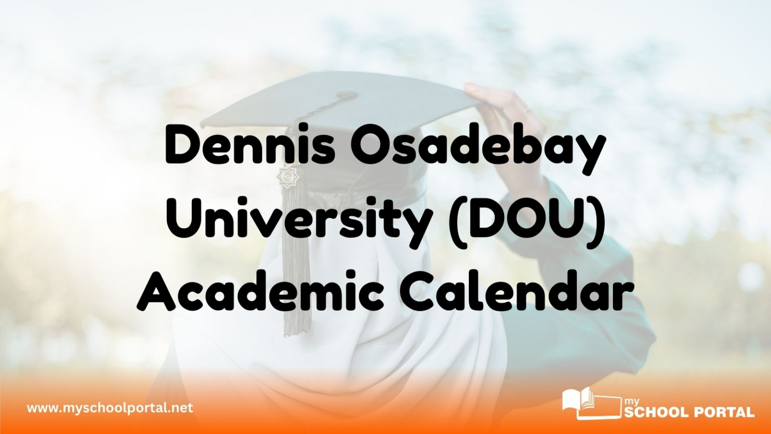 Dennis Osadebay University (DOU) Academic Calendar