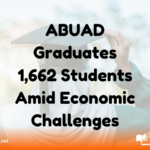 ABUAD Graduates 1,662 Students Amid Economic Challenges