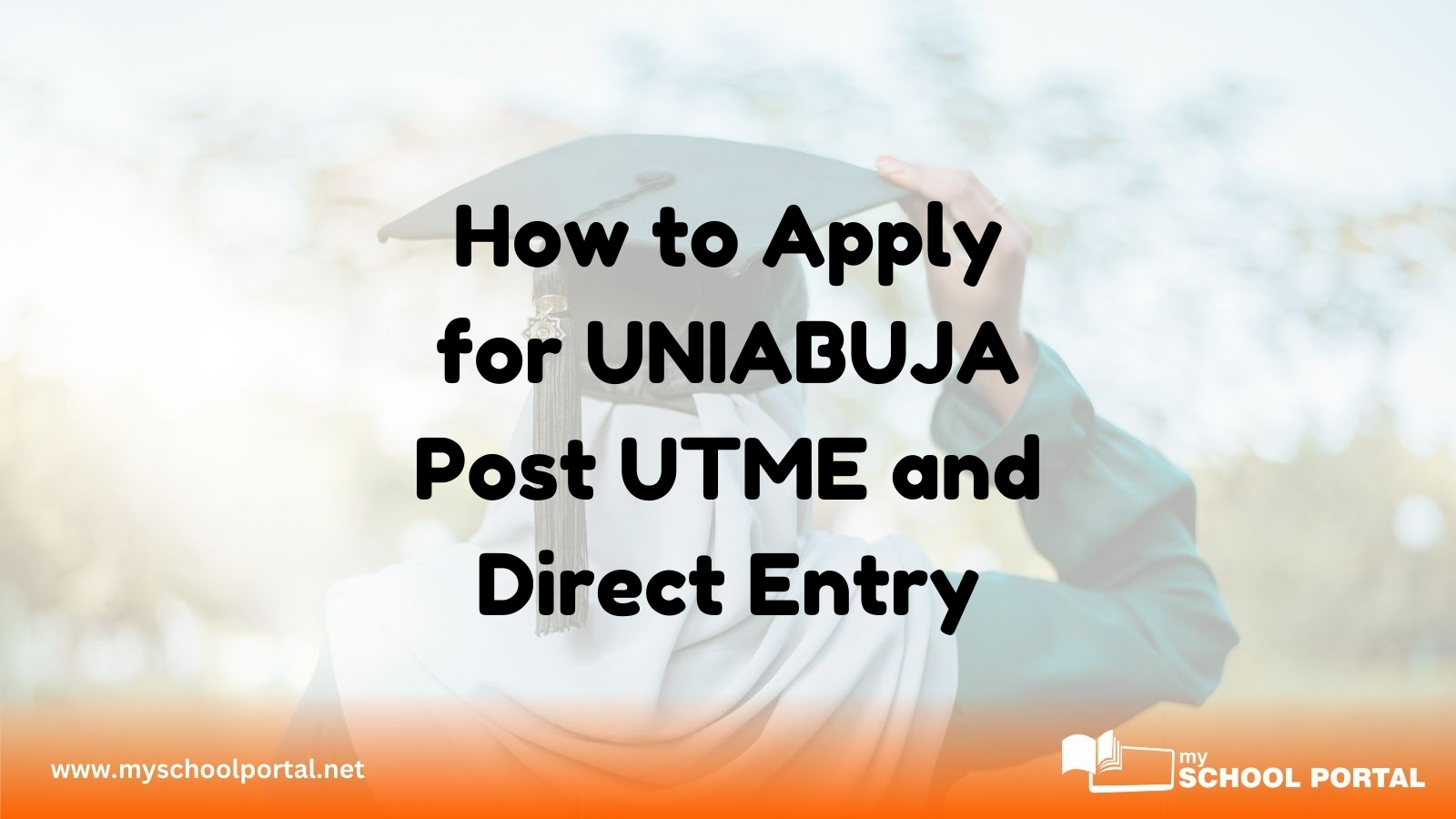 How to Apply for UNIABUJA Post UTME and Direct Entry