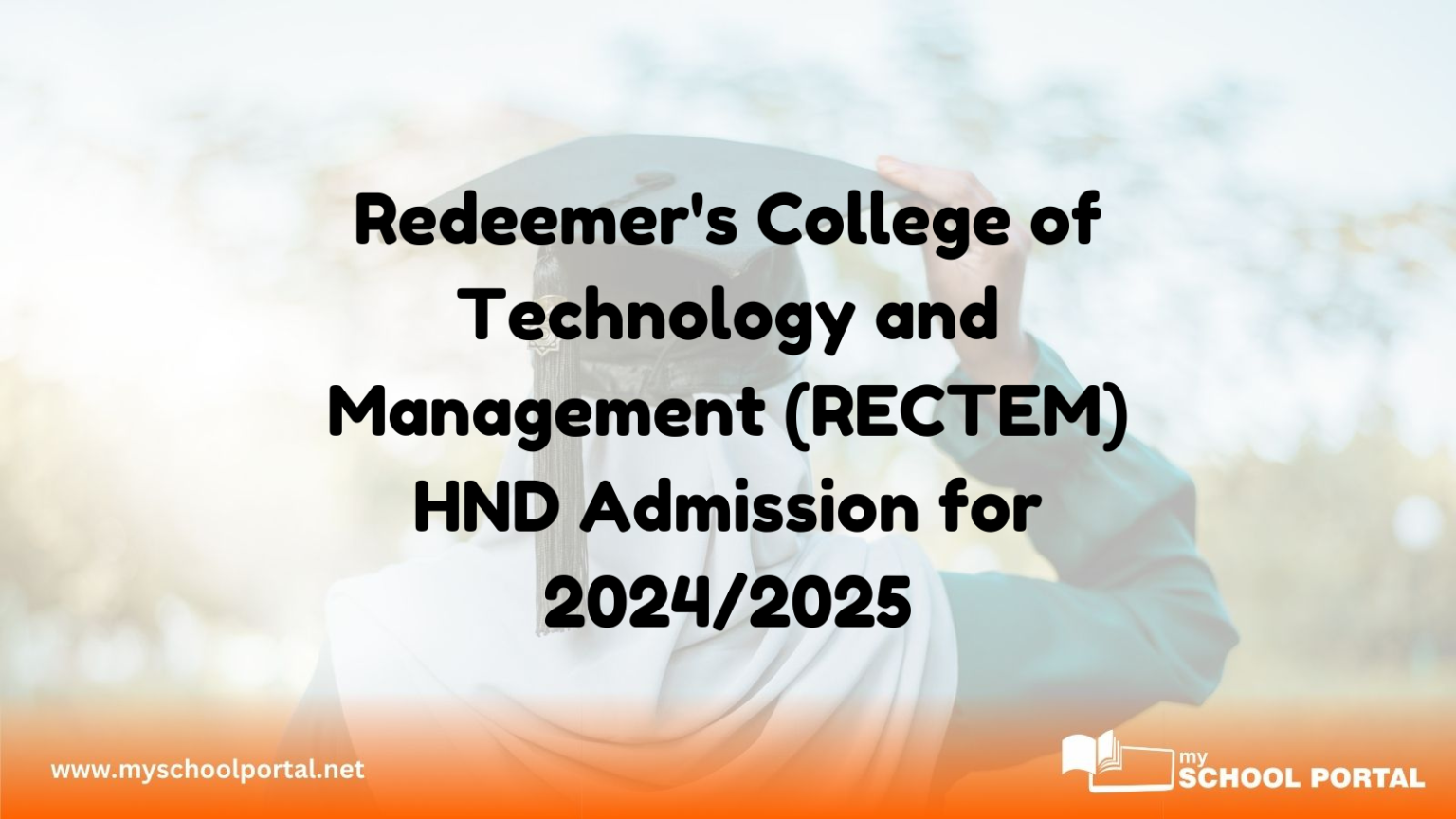 Redeemer's College of Technology and Management (RECTEM) HND Admission for 2024/2025