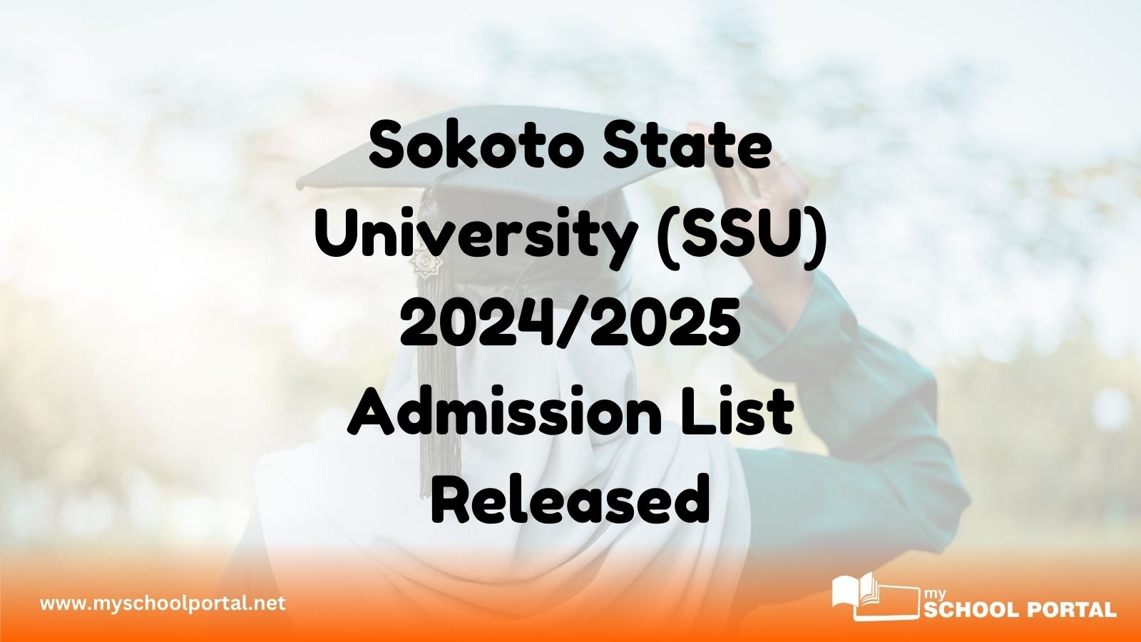 Sokoto State University (SSU) 2024/2025 Admission List Released