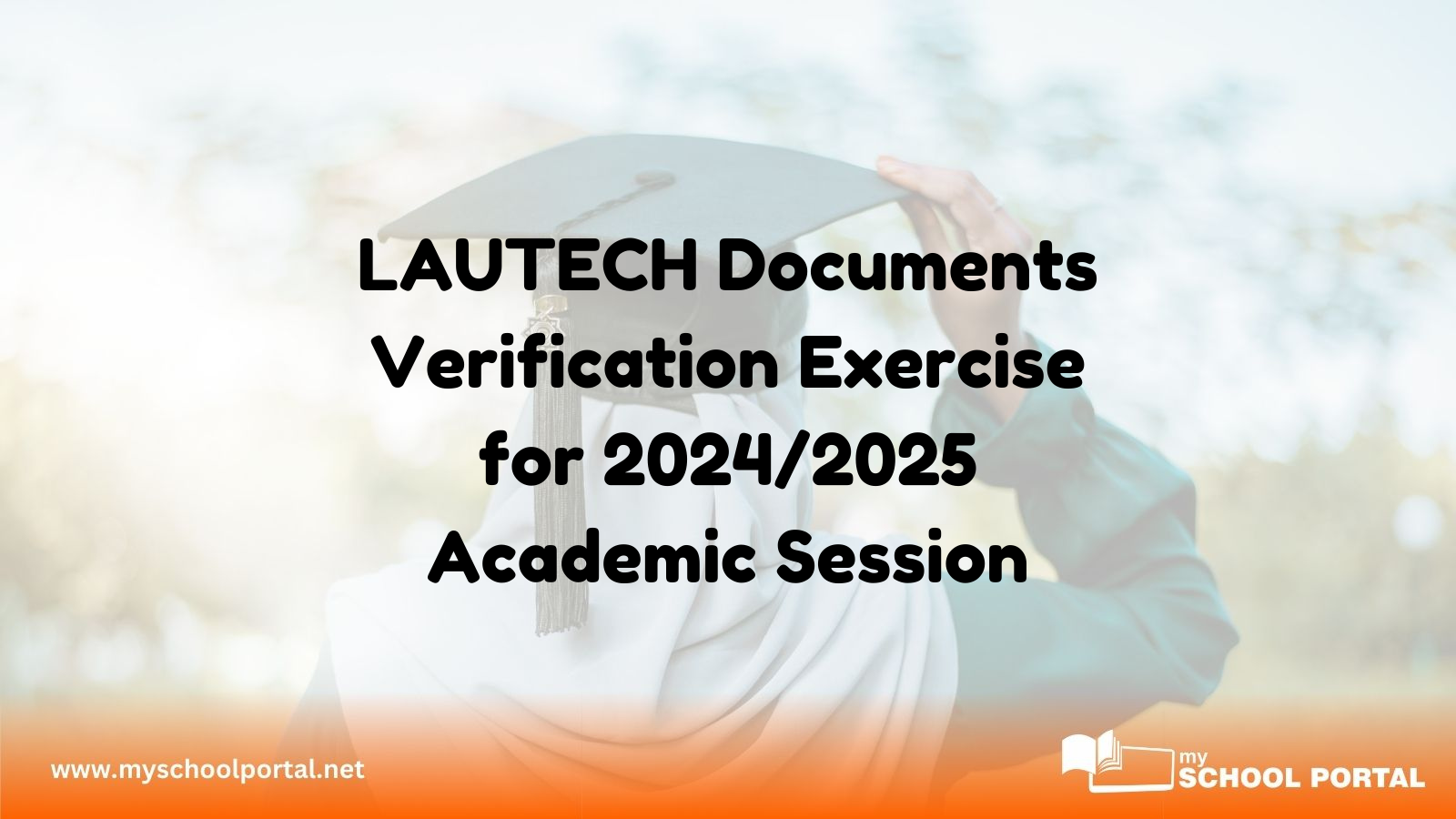 LAUTECH Documents Verification Exercise for 2024/2025 Academic Session