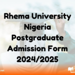 Rhema University Nigeria Postgraduate Admission Form 2024/2025