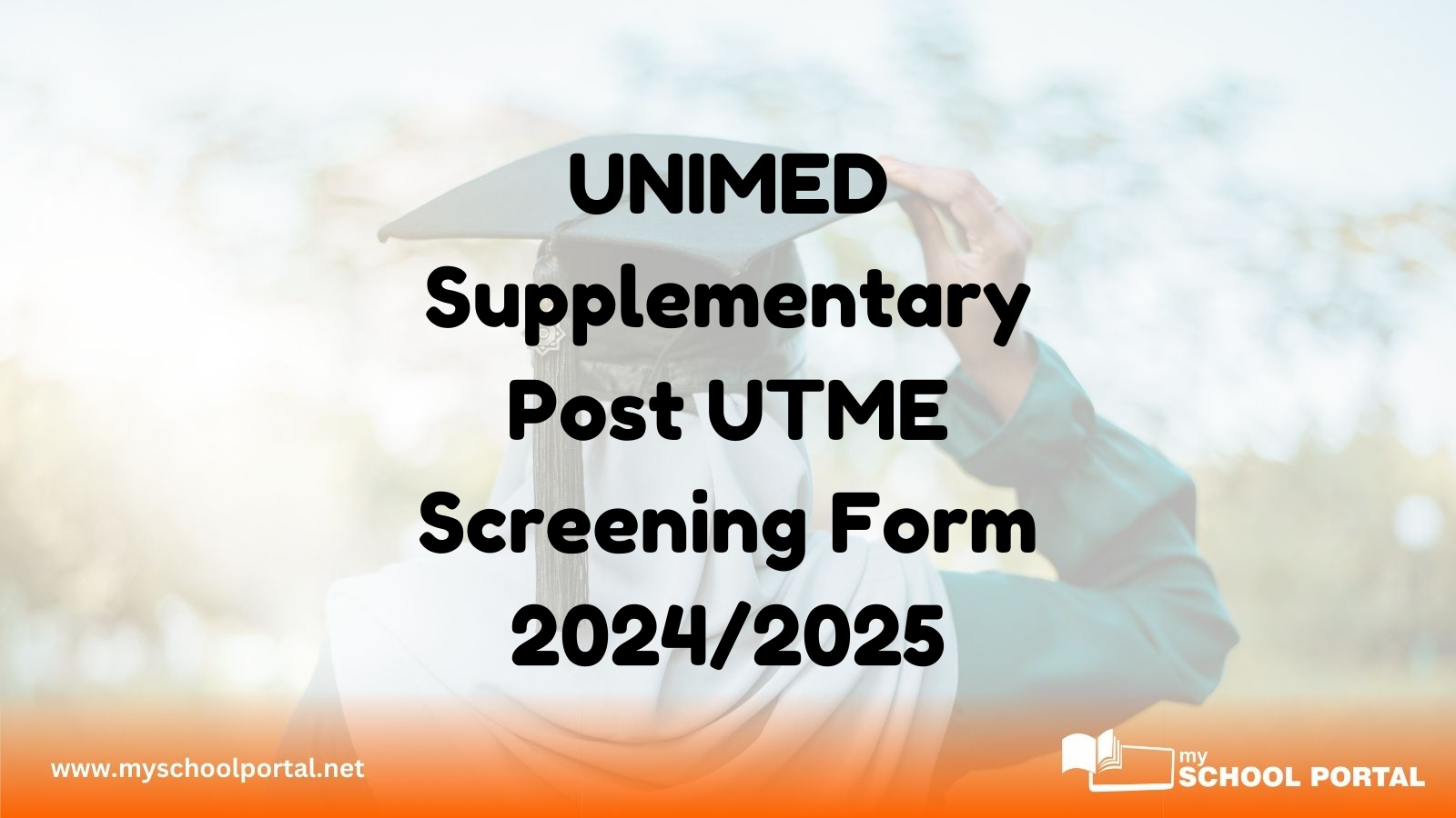 UNIMED Supplementary Post UTME Screening Form 2024/2025