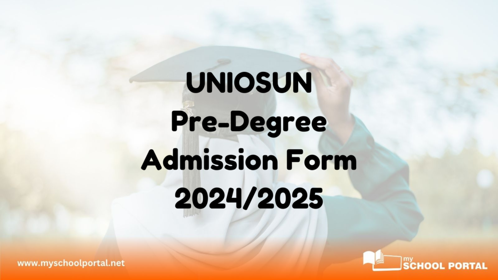 UNIOSUN Pre-Degree Admission Form 2024/2025