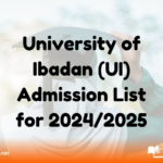 University of Ibadan (UI) Admission List for 2024/2025