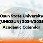 Osun State University (UNIOSUN) 2024/2025 Academic Calendar