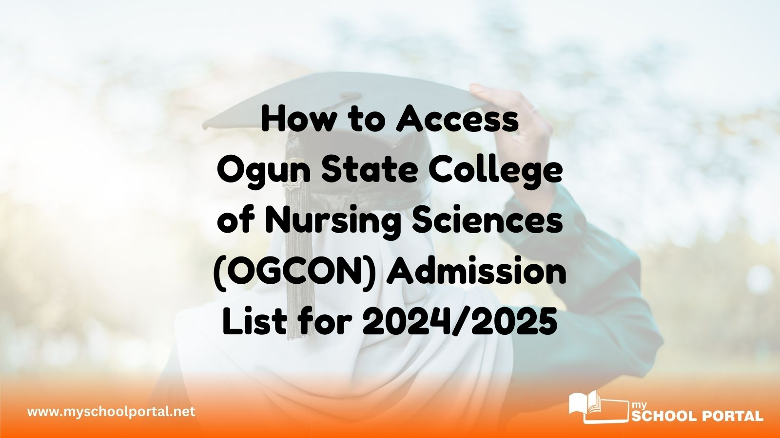 How to Access Ogun State College of Nursing Sciences (OGCON) Admission List for 2024/2025