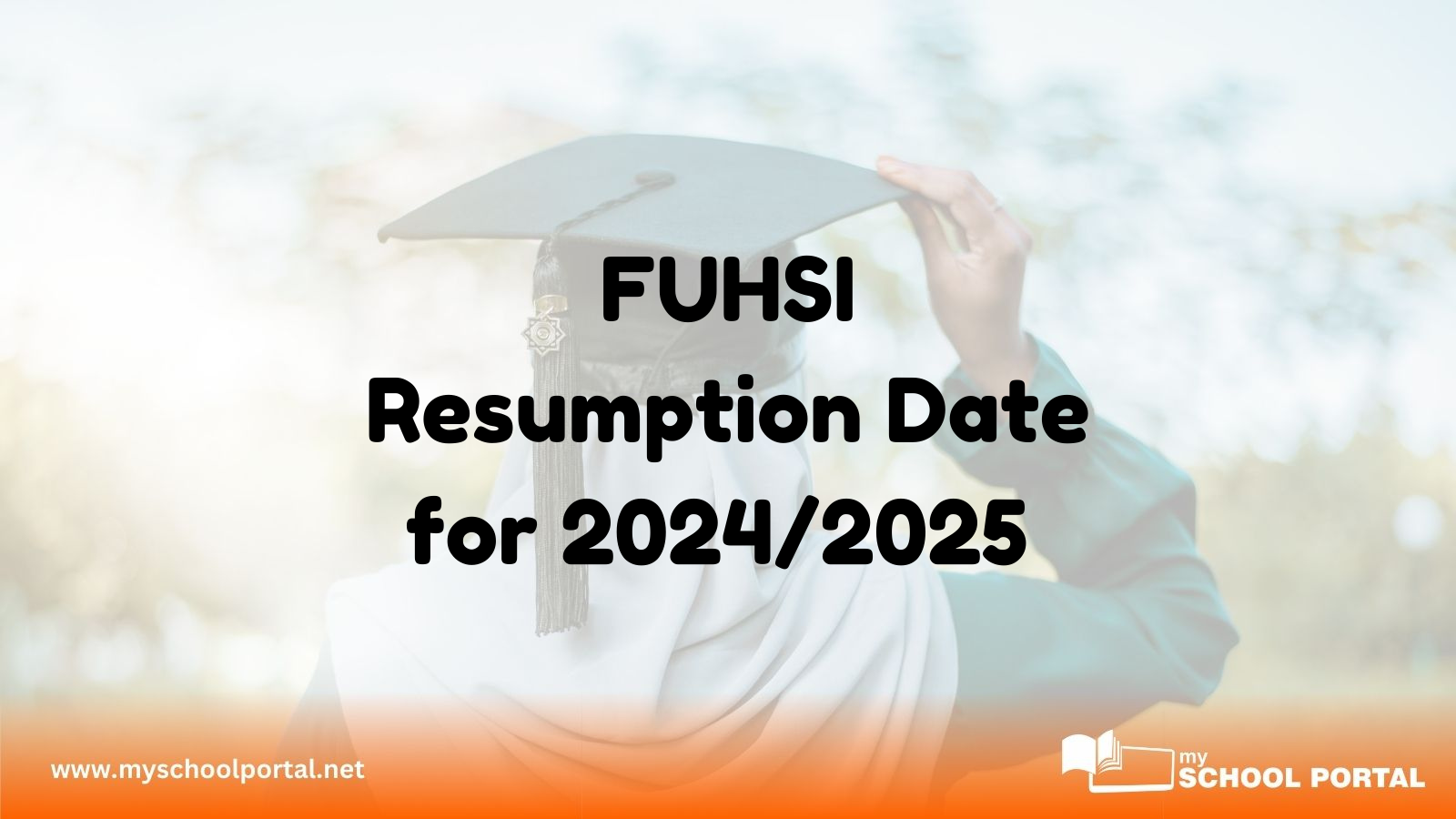 FUHSI Resumption Date for 2024/2025