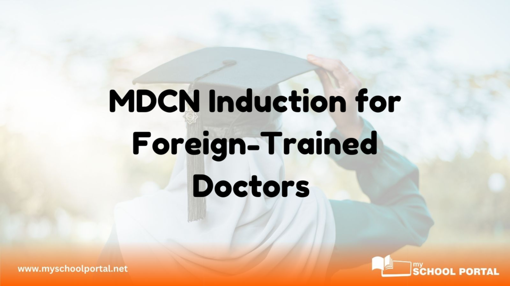 MDCN Induction for Foreign-Trained Doctors